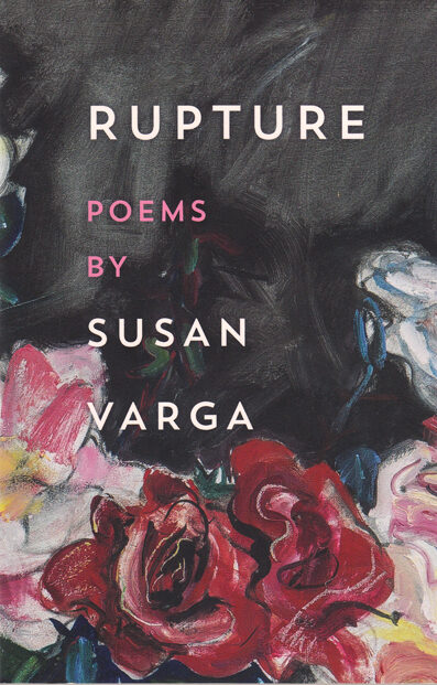 Susan Varga | Rupture